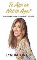 To Age or Not to Age?