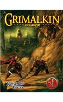 Grimalkin for 5th Edition