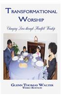 Transformational Worship