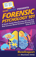 Forensic Psychology 101