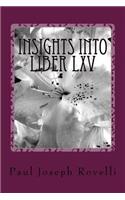 Insights Into Liber LXV
