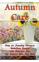 Autumn Care