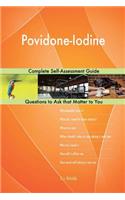 Povidone-Iodine; Complete Self-Assessment Guide