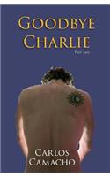 Goodbye Charlie 2