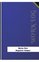 Spray Gun Repairer Helper Work Log: Work Journal, Work Diary, Log - 126 pages, 6 x 9 inches(Orange Logs/Work Log)