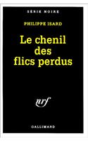 Chenil Des Flics Perdus