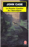 Le Premier Cavalier de L Apocalypse