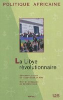 Politique Africaine N-125 La Libye Revol