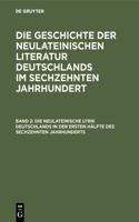 neulateinische Lyrik Deutschlands in der ersten Hälfte des sechzehnten Jahrhunderts