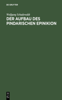 Aufbau des Pindarischen Epinikion