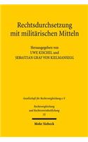 Rechtsdurchsetzung mit militarischen Mitteln