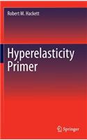 Hyperelasticity Primer