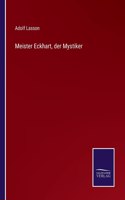 Meister Eckhart, der Mystiker