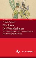 Die Szene Des Wunderbaren