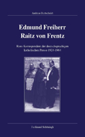 Edmund Freiherr Raitz Von Frentz