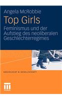 Top Girls: Feminismus Und Der Aufstieg Des Neoliberalen Geschlechterregimes