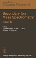 Secondary Ion Mass Spectrometry Sims III