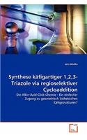 Synthese käfigartiger 1,2,3-Triazole via regioselektiver Cycloaddition