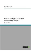 Dichtung und Idyllen des Friedrich Wilhelm August Schmidt