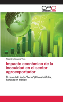 Impacto económico de la inocuidad en el sector agroexportador