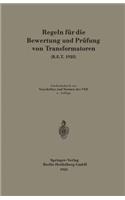Regeln für die Bewertung und Prüfung von Transformatoren (R.E.T. 1923): (German)