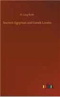 Ancient Egyptian and Greek Looms