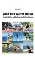 Yoga Und Lauftraining: (German)