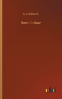 Homo-Culture