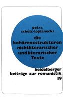 Die Kohaerenzstrukturen Nichtliterarischer Und Literarischer Texte