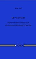 Die Gutscheine: Zugleich Ein Wertpapierrechtlicher Beitrag Zu Den Karten Und Marken Des Taglichen Verkehrs Unter Besonderer Berucksichtigung Des 807 Bgb