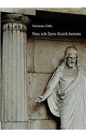 Nun Ich Dein Reich Betrete: (German)