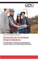 Fomento de la Actitud Emprendedora