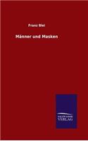 Männer und Masken: (German)