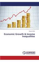 Economic Growth & Income Inequalities