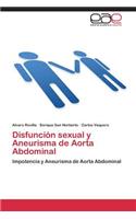 Disfuncion Sexual y Aneurisma de Aorta Abdominal