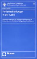 Fehlentscheidungen in Der Justiz