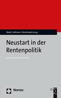 Neustart in Der Rentenpolitik