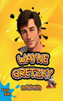 Wayne Gretzky Book for Kids