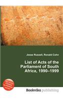 List of Acts of the Parliament of South Africa, 1990-1999