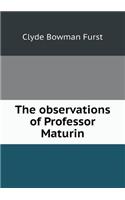 The Observations of Professor Maturin