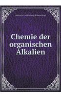 Chemie der organischen Alkalien