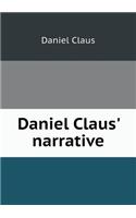 Daniel Claus' narrative: (English)