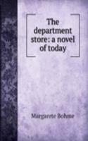 department store: a novel of today