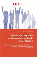 Quelle est la qualité nutritionnelle de l'aide alimentaire ?