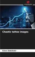 Chaotic tattoo images