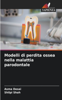 Modelli di perdita ossea nella malattia parodontale