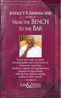 FROM THE BENCH TO THE BAR