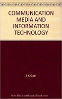 Communication Media and Information Technology