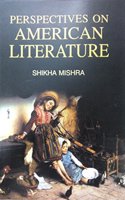 Perspectives On American Literature