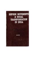 The Reform Movement & Social Transformation In India